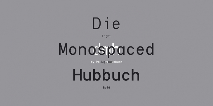 Die Monospaced Hubbuch font preview